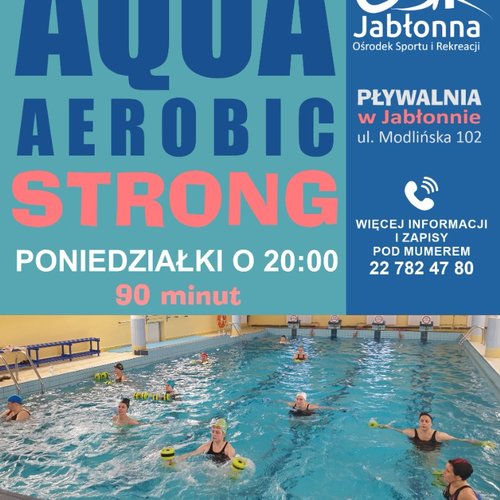 Obraz główny zajęć o tytule AQUA AEROBIC STRONG 