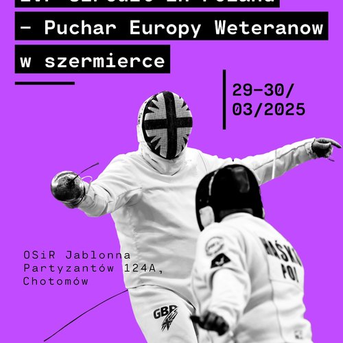 Obraz główny wydarzenia o tytule Puchar Europy Weteranów w szermierce 
