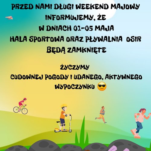 Obraz główny aktualności o tytule Zaczynamy majówkę 